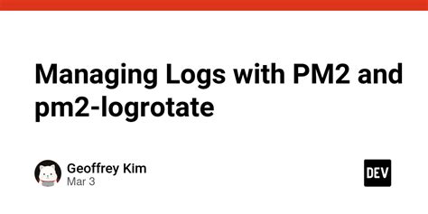 pm2 logs|pm2 rotate logs.